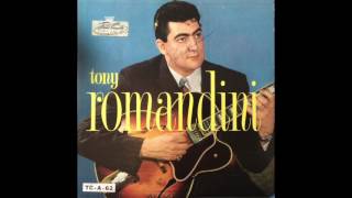 Tony Romandini- I Don't Stand a Ghost of a Chance With You