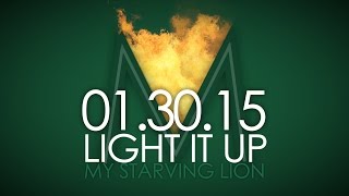 My Starving Lion - Light It Up (Official Audio)