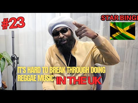 Episode 23 | STAR BINGI Unfiltered – UK Struggles, Artist Support, Touring, and the Reggae Mission