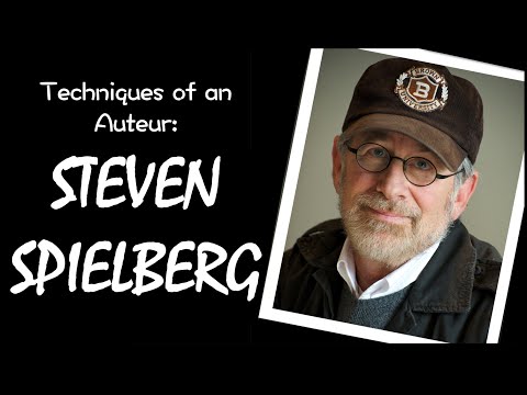 Techniques of an Auteur | STEVEN SPIELBERG