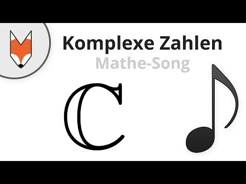 Komplexe Zahlen (Mathe-Song)