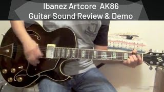 Video thumbnail for Ibanez Artcore AK86 DVS Dark Violin Sunburst Semi-Hollow Body Guitar Sound Check & Demo 4/8/16 by The Guitarman 28