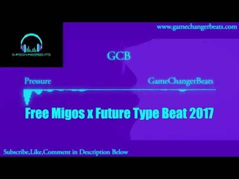 (Free)Migos x Future x 21 Savage Type Beat 2017