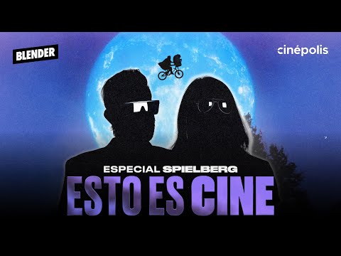 ESPECIAL SPIELBERG en CINÉPOLIS | ESTO ES CINE S3E19