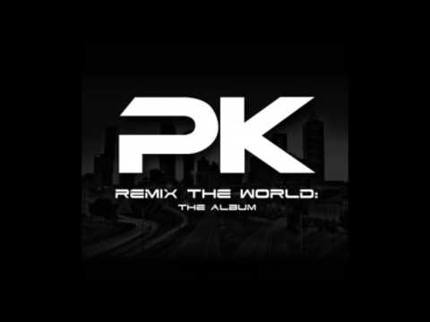 Remix The World Pt. 2 - Mixed By PK [Dubstep]