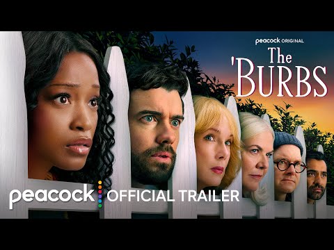 The 'Burbs | Official Trailer | Peacock Original