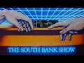 The South Bank Show 1983 TV Theme Intro