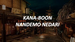 KANA-BOON - Nandemo Nedari (Traducida al Español)