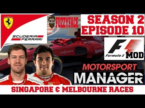 Ferrari S02E10: HOT IN SINGAPORE, WET IN MELBOURNE! - F1 Mod for Motorsport Manager