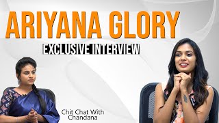 Big Boss Fame Ariyana Glory Exclusive Full Interview | Ariyana Glory