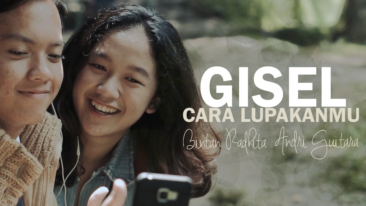 Gisel - Cara Lupakanmu (Bintan, Andri Guitara) cover