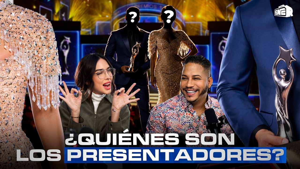 ¿QUIÉNES SON? RESUELVEN EL MISTERIO DE LOS PRESENTADORES DE PREMIOS SOBERANO