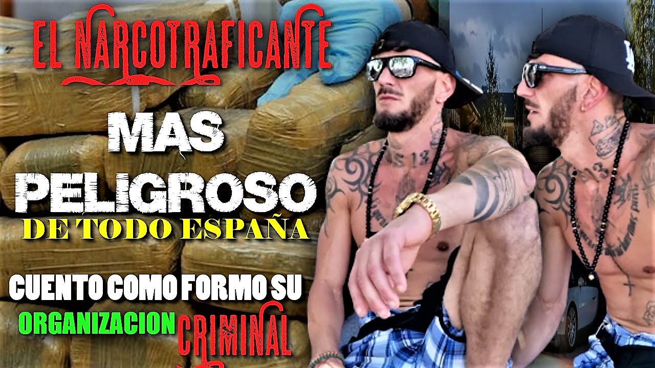 FUE EL N4RC0 mas pel!gr0s0 de todo ESPAÑA cuenta como creo su gran IMPERIO CR!MIN@L