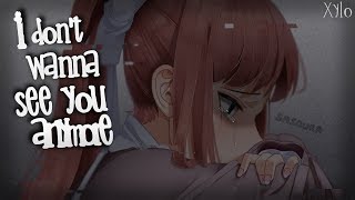 ◤Nightcore◢ ↬ I don&#39;t want to see you anymore [lyrics]