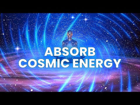 Absorb Cosmic Energy: 963 Hz Connect with the Universe - Manifest Anything You Desire, Binaural Beat
