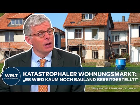 WOHNUNGSMARKT: Katastrophaler Zustand in Deutschland - zu wenig neue Wohnungen und kaum Bauland!