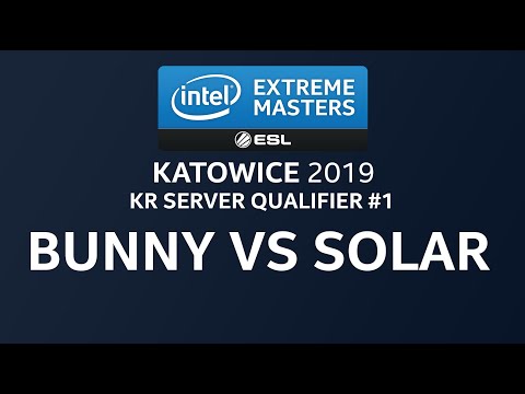 IEM Katowice KR Server Qualifier Day 2: Bunny(T) vs. Solar(Z) BO5