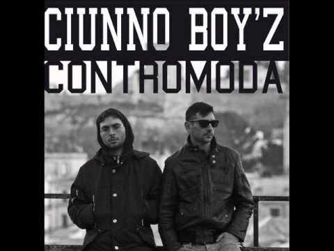 CIUNNO BOYZ - ti manca il filo