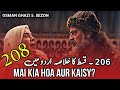 Osman Series Updates ! Episode 208 Explained By by Bilal Ki Voice