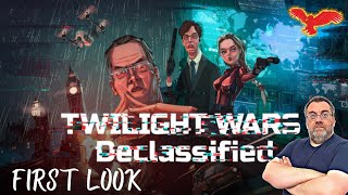 Twilight Wars: Declassified | First Look Series
