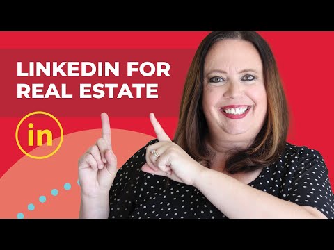 LinkedIn for Real Estate Agents (2022 Edition) - YouTube