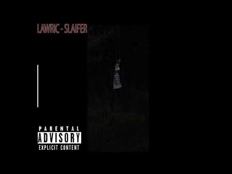 LAWRIC - SLAIFER
