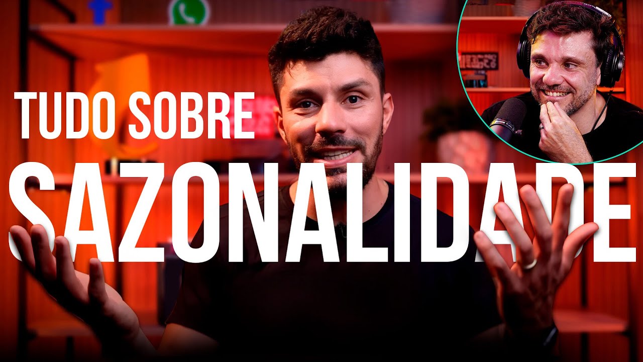 Como vender MUITO mais usando a SAZONALIDADE??