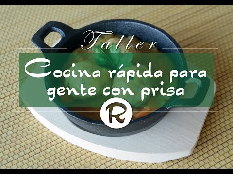 Taller de cocina rápida para gente con prisa - Lucía Gómez