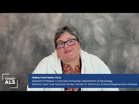 Interview with Hemali Phatnani, Ph.D. | 2023 Target ALS Annual Meeting