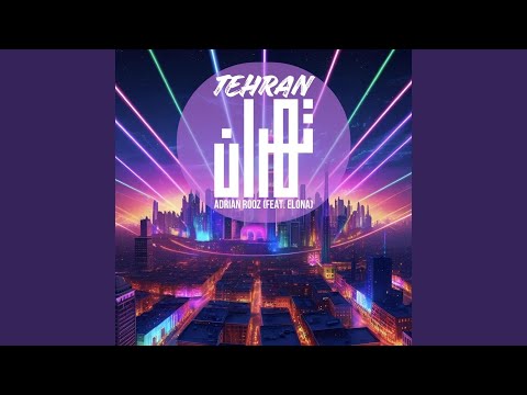 Tehran (feat. Elona)
