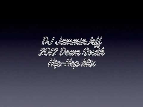 2012 HOT Down South Hip Hop Mix