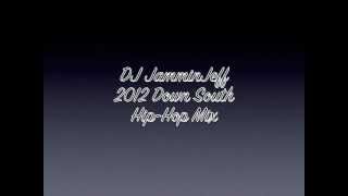 2012 HOT Down South Hip Hop Mix