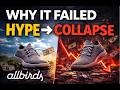 Why Allbirds sold for pennies on the dollar