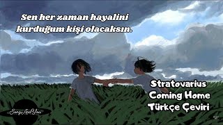 Stratovarius - Coming Home // Türkçe çeviri + Lyrics