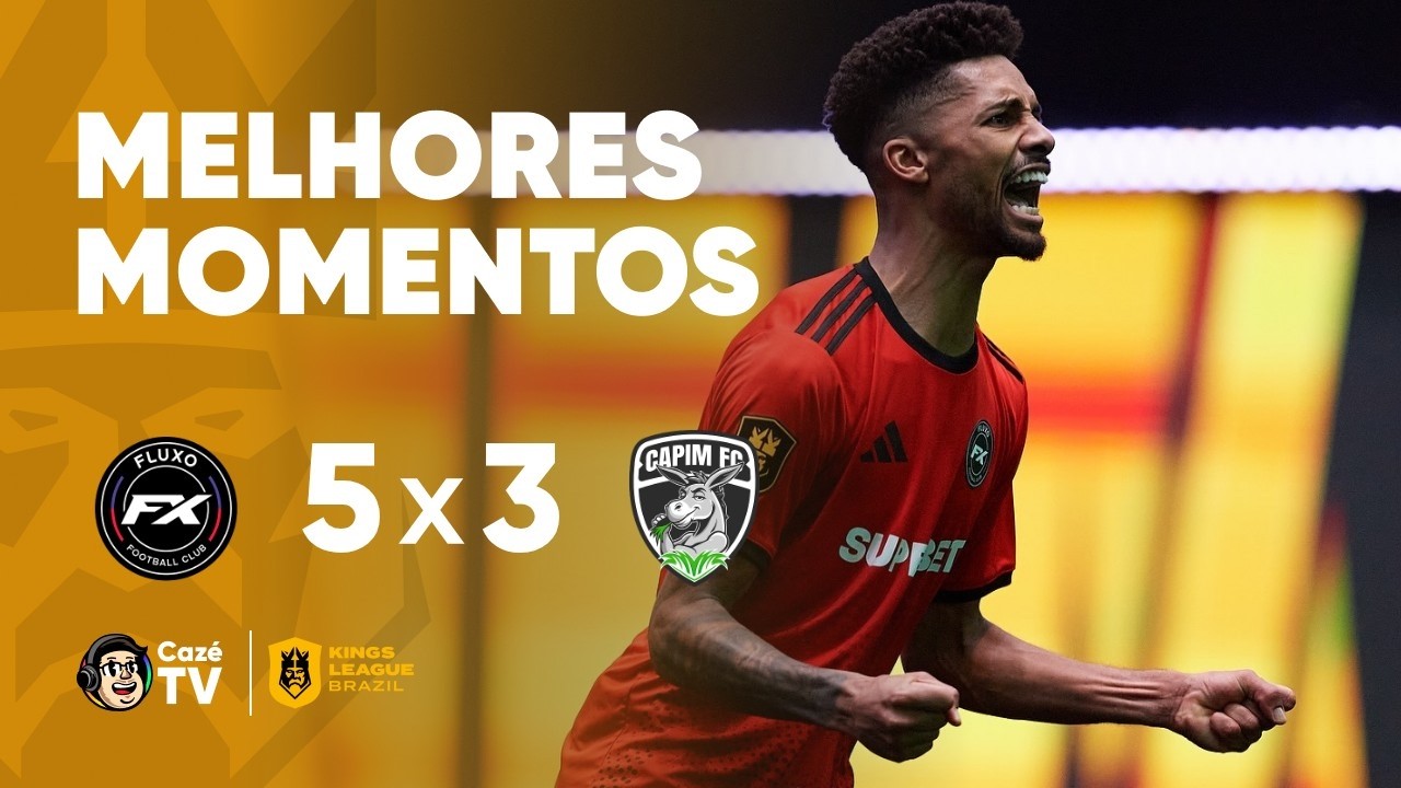 MELHORES MOMENTOS: FLUXO 5 X 3 CAPIM | KINGS LEAGUE BRASIL 2026 | 4ª RODADA
