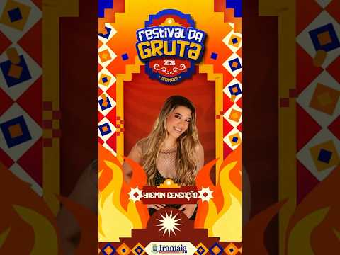 YASMIN SENSAÇÃO - FESTIVAL DA GRUTA IRAMAIA - BA 2026