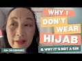 Why I Don T Wear Hijab Why It S Not A Sin