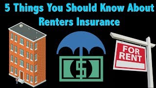 5 Things to Know About Renters Insurance