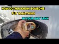 HOW DO YOU KNOW SOMEONE PUT SOMETHING IN YOUR GAS TANK? SUGAR FRUIT JUICE SAND