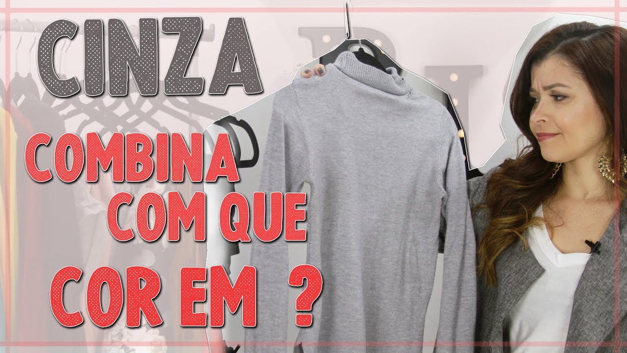 Como combinar a COR CINZA nos looks I Blog da Le