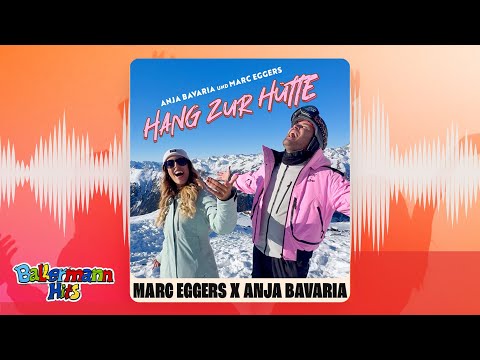 Marc Eggers & Anja Bavaria - Hang zur Hütte (Official Visualizer)