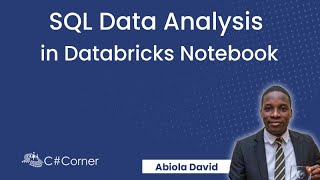 SQL Data Analysis in Databricks Notebook