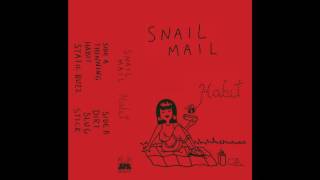Snail Mail - Thinning