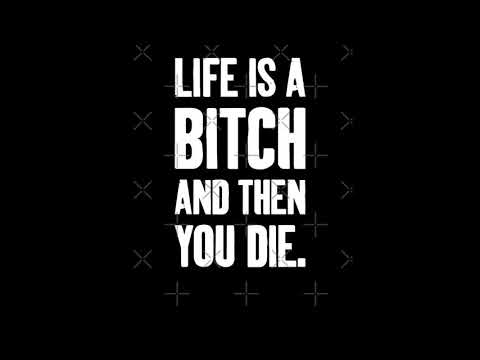 STRONG MUZIK - K.kila - *Life is a bitch and then you die*