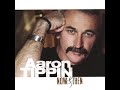 Aaron Tippin-I Wouldn't Have It Any Other Way