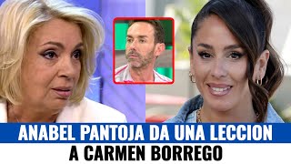 🔴ANABEL PANTOJA da una LECCIÓN a CARMEN BORREGO y a su hijo JOSÉ MARÍA ALMOGUERA