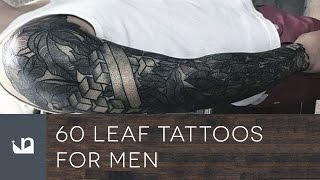60 Leaf Tattoos For Men