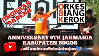 Download lagu ( FULL ORKES BIANG KEROK ) ANNIVERSARY 9TH JAKMANIA KABUPATEN BOGOR mp3