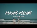 Ernie Zakri, Ade Govinda-Masing Masing(Lyric/Lirik)