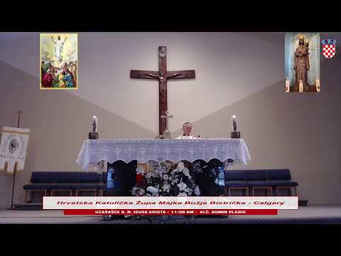 HRVATSKA CRKVA - MAJKA BOZJA BISTRICKA CALGARY Live Stream